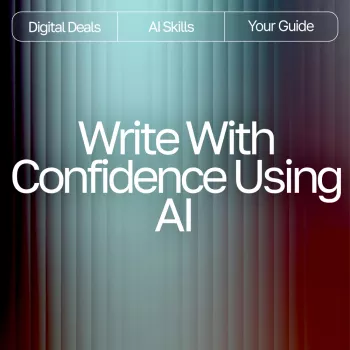 Confident Writing With AI: Clarity, Flow, Voice